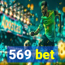 569 bet
